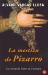 MESTIZA DE PIZARRO, LA | 9788466312394 | VARGAS LLOSA, ALVARO | Galatea Llibres | Llibreria online de Reus, Tarragona | Comprar llibres en català i castellà online