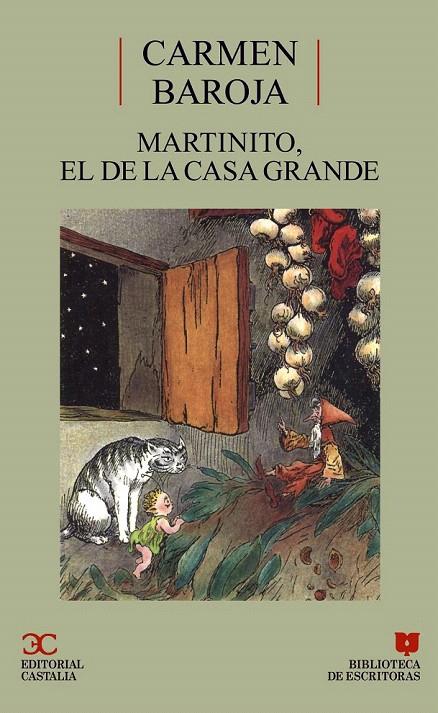 MARTINITO, EL DE LA CASA GRANDE | 9788470398292 | BAROJA, CARMEN | Galatea Llibres | Llibreria online de Reus, Tarragona | Comprar llibres en català i castellà online