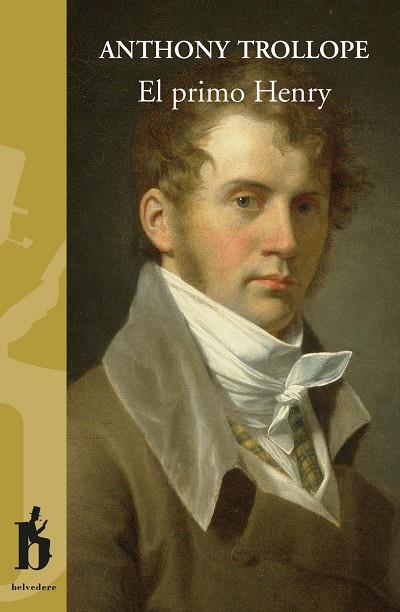 EL PRIMO HENRY | 9788493794781 | TROLLOPE, ANTHONY	 | Galatea Llibres | Librería online de Reus, Tarragona | Comprar libros en catalán y castellano online