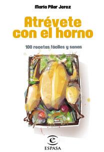 ATREVETE CON EL HORNO | 9788467030235 | JEREZ, MARIA PILAR | Galatea Llibres | Librería online de Reus, Tarragona | Comprar libros en catalán y castellano online