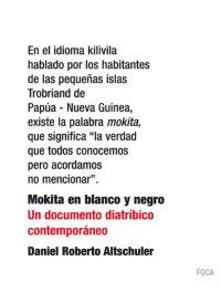 MOKITA EN BLANCO Y NEGRO | 9788495440815 | ALTSCHULER, DANIEL ROBERTO | Galatea Llibres | Librería online de Reus, Tarragona | Comprar libros en catalán y castellano online