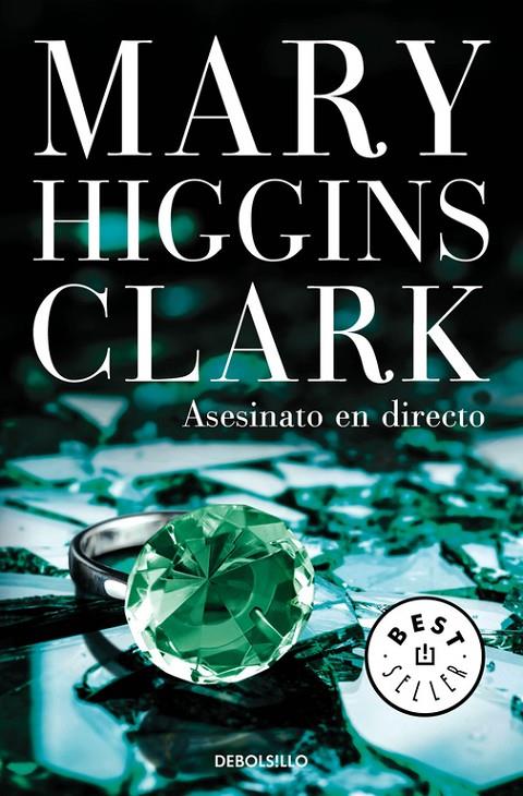 ASESINATO EN DIRECTO | 9788466338363 | HIGGINS CLARK, MARY | Galatea Llibres | Librería online de Reus, Tarragona | Comprar libros en catalán y castellano online