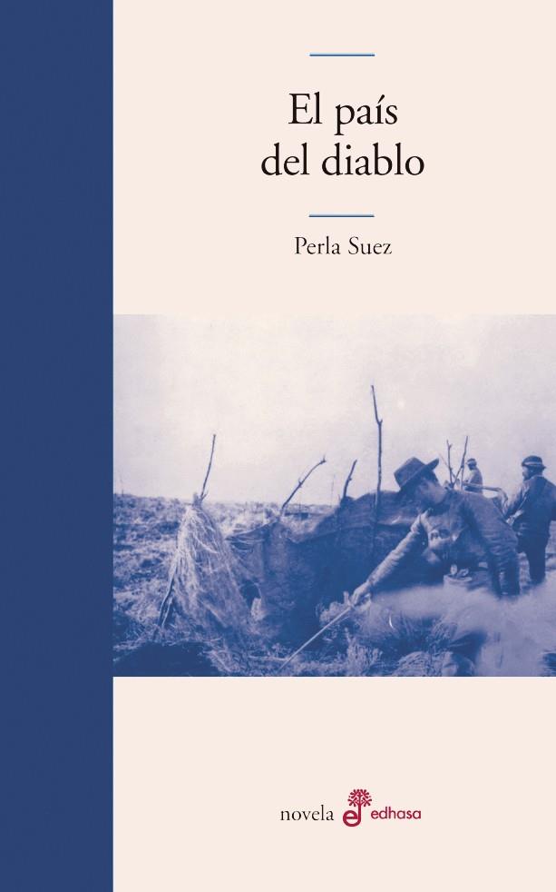 EL PAIS DEL DIABLO | 9788435011259 | SUEZ, PERLA | Galatea Llibres | Librería online de Reus, Tarragona | Comprar libros en catalán y castellano online