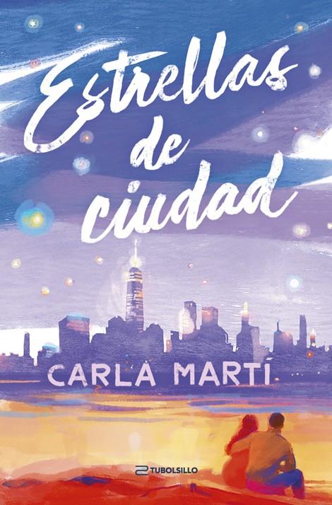 ESTRELLAS DE CIUDAD | 9791387739256 | MARTÍ, CARLA | Galatea Llibres | Llibreria online de Reus, Tarragona | Comprar llibres en català i castellà online