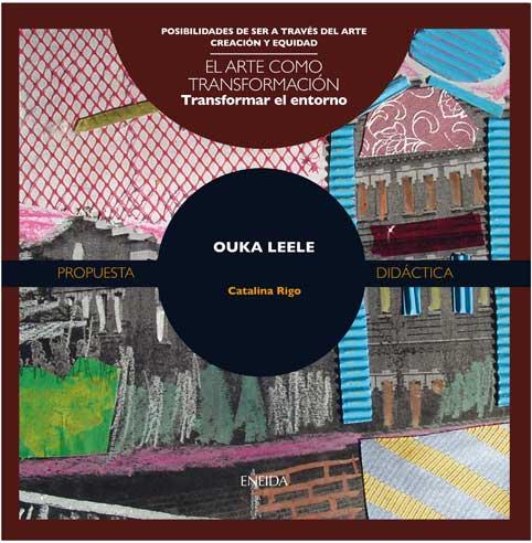 OUKA LEELE | 9788492491230 | RIGO VANRELL, CATALINA | Galatea Llibres | Librería online de Reus, Tarragona | Comprar libros en catalán y castellano online