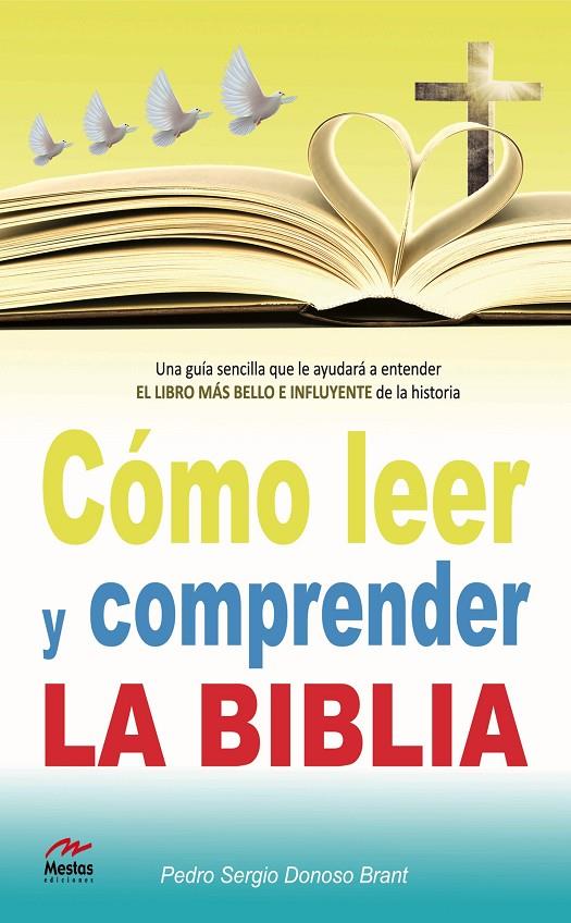 CÓMO LEER Y COMPRENDER LA BIBLIA | 9788492892501 | BRANT, DONOSO | Galatea Llibres | Llibreria online de Reus, Tarragona | Comprar llibres en català i castellà online