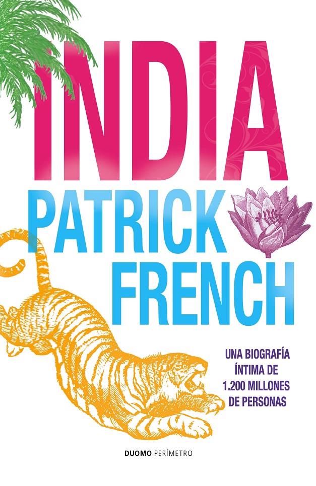 INDIA | 9788415355045 | FRENCH, PATRICK | Galatea Llibres | Librería online de Reus, Tarragona | Comprar libros en catalán y castellano online