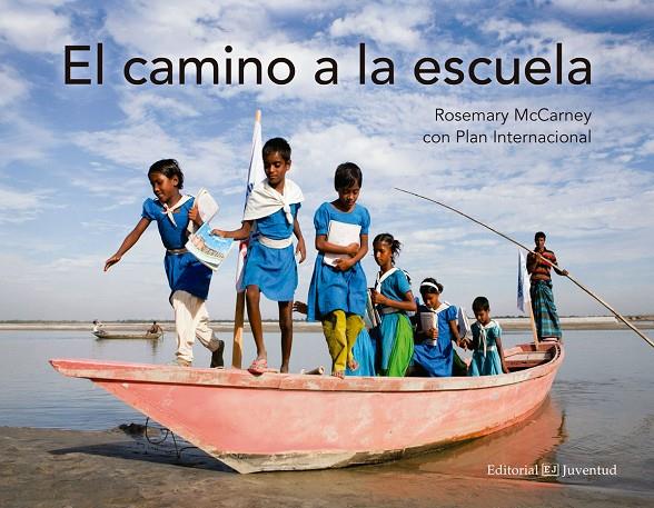EL CAMINO A LA ESCUELA | 9788426143884 | MCCARNEY, ROSEMARY | Galatea Llibres | Librería online de Reus, Tarragona | Comprar libros en catalán y castellano online