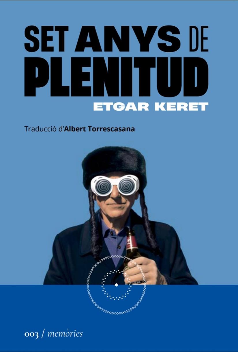 SET ANYS DE PLENITUD | 9788419059031 | KERET, ETGAR | Galatea Llibres | Llibreria online de Reus, Tarragona | Comprar llibres en català i castellà online