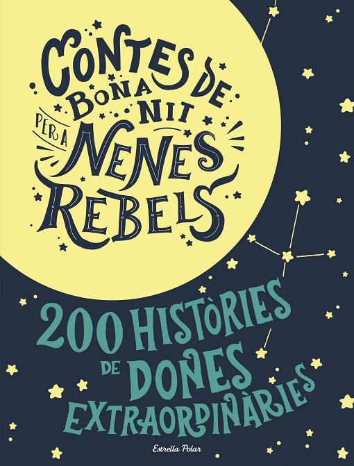 ESTOIG CONTES DE BONA NIT PER A NENES REBELS 2 VOLS. | 9788491376590 | ELENA FAVILLI | Galatea Llibres | Llibreria online de Reus, Tarragona | Comprar llibres en català i castellà online