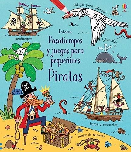 PASATIEMPOS Y JUEGOS PIRATAS | 9781474981743 | GILPIN, REBECCA | Galatea Llibres | Llibreria online de Reus, Tarragona | Comprar llibres en català i castellà online