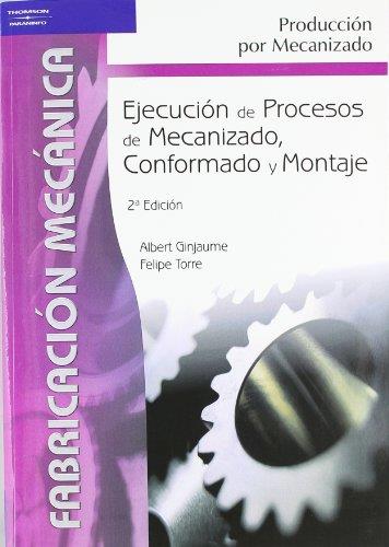 EJECUCION DE PROCESOS DE MECANIZADO | 9788497323826 | GINJAUME, ALBERT | Galatea Llibres | Librería online de Reus, Tarragona | Comprar libros en catalán y castellano online