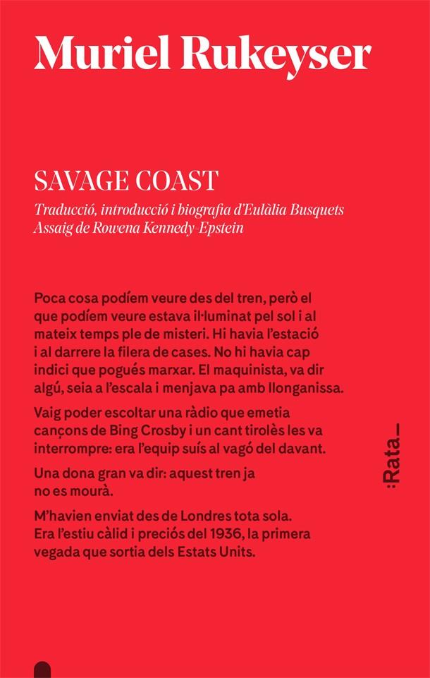 SAVAGE COAST | 9788416738106 | RUKEYSER, MURIEL | Galatea Llibres | Librería online de Reus, Tarragona | Comprar libros en catalán y castellano online