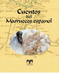 CUENTOS DEL MARRUECOS ESPAÑOL | 9788496745384 | VARIOS AUTORES | Galatea Llibres | Librería online de Reus, Tarragona | Comprar libros en catalán y castellano online
