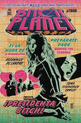 BITCH PLANET 2. PRESIDENTA BITCH | 9788416880591 | DECONNICK, KELLY SUE/DE LANDRO, VALENTINE | Galatea Llibres | Llibreria online de Reus, Tarragona | Comprar llibres en català i castellà online