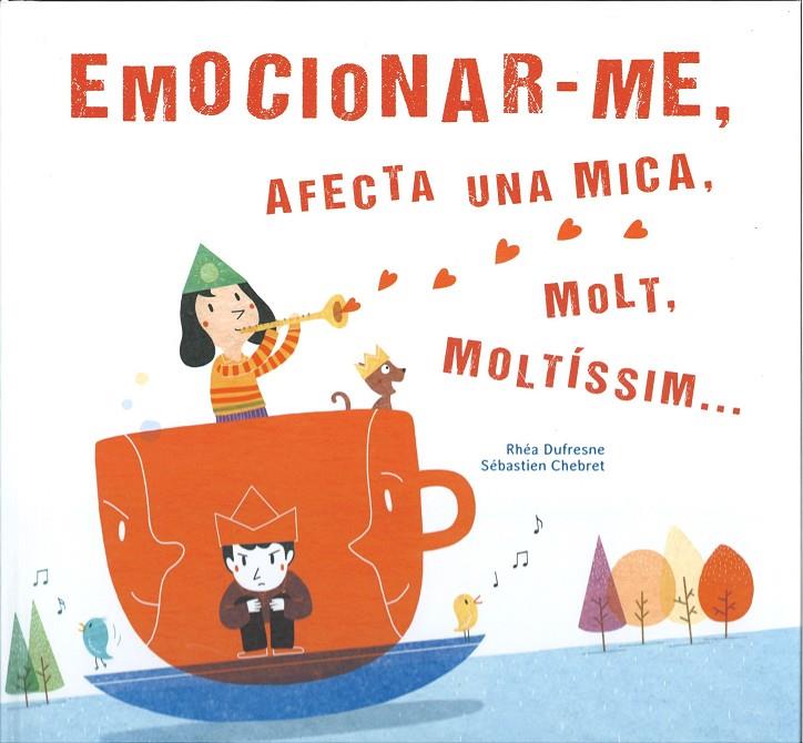 EMOCIONAR-ME | 9788417303372 | DUFRESNE, RHÉA | Galatea Llibres | Llibreria online de Reus, Tarragona | Comprar llibres en català i castellà online