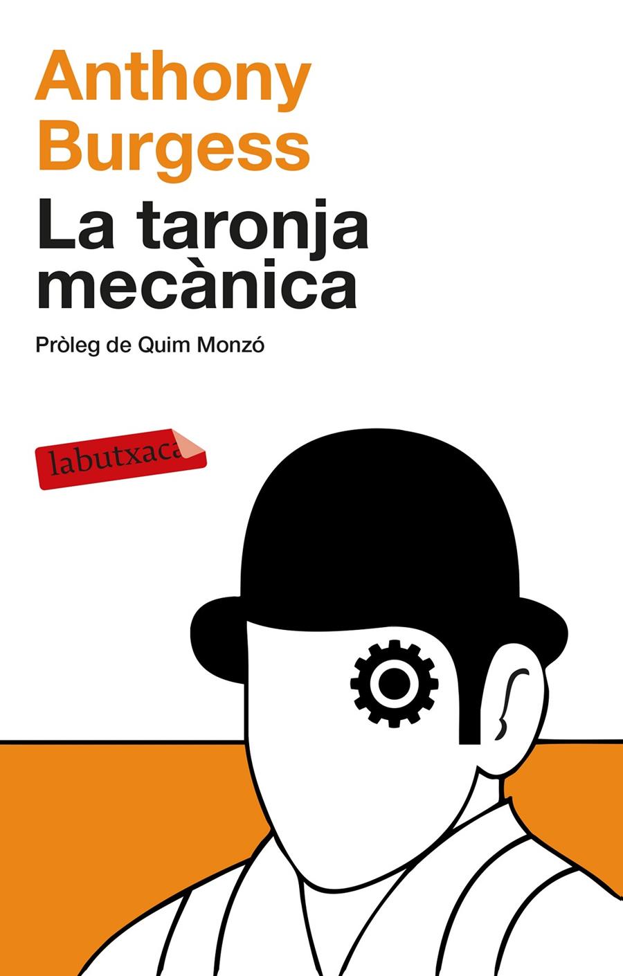 LA TARONJA MECÀNICA | 9788499308463 | BURGESS, ANTHONY | Galatea Llibres | Llibreria online de Reus, Tarragona | Comprar llibres en català i castellà online
