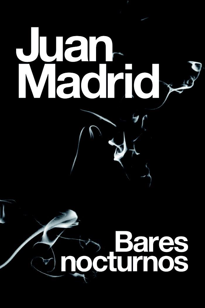 BARES NOCTURNOS | 9788423694235 | MADRID, JUAN | Galatea Llibres | Librería online de Reus, Tarragona | Comprar libros en catalán y castellano online