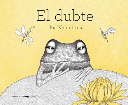 DUBTE, EL | 9788492412549 | VALENTINIS, PIA | Galatea Llibres | Librería online de Reus, Tarragona | Comprar libros en catalán y castellano online
