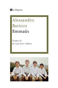 EMMAUS | 9788482649429 | BARICCO, ALESSANDRO | Galatea Llibres | Librería online de Reus, Tarragona | Comprar libros en catalán y castellano online