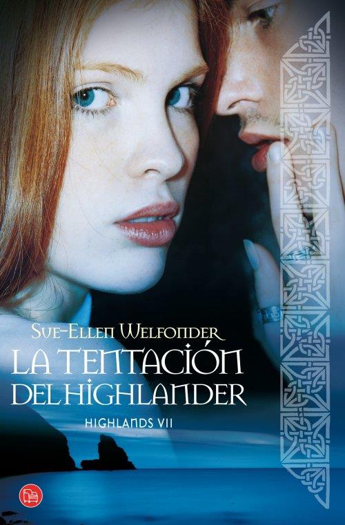 LA TENTACIÓN DEL HIGHLANDER | 9788466327220 | WELFONDER, SUE-ELLEN | Galatea Llibres | Librería online de Reus, Tarragona | Comprar libros en catalán y castellano online