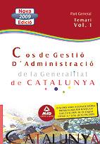 COS DE GESTIO D'ADMINISTRACIO GRAL. CAT. TEMARI VOL.1 | 9788467626520 | LUJAN LOPEZ, EDUARDO/GARCIA POMAR, CONSUELO | Galatea Llibres | Librería online de Reus, Tarragona | Comprar libros en catalán y castellano online