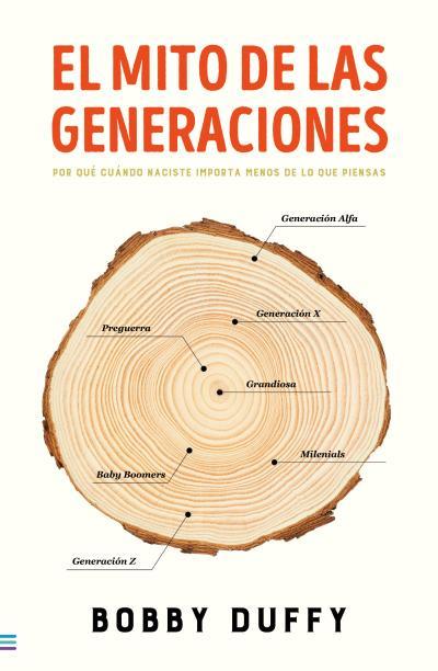 EL MITO DE LAS GENERACIONES | 9788492917006 | DUFFY, BOBBY | Galatea Llibres | Librería online de Reus, Tarragona | Comprar libros en catalán y castellano online