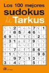 100 MEJORES SUDOKUS DE TARKUS | 9788476697313 | DELGADO LORENZO, EDUARDO | Galatea Llibres | Librería online de Reus, Tarragona | Comprar libros en catalán y castellano online