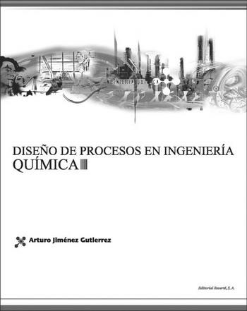 DISEÑO DE PROCESOS EN INGENIERIA QUIMICA | 9788429172775 | JIMENEZ GUTIERREZ, ARTURO | Galatea Llibres | Librería online de Reus, Tarragona | Comprar libros en catalán y castellano online