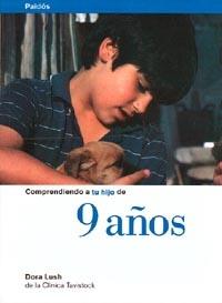 COMPRENCDIENDO A TU HIJO DE 9 AÑOS | 9788449304552 | LUSH, DORA | Galatea Llibres | Librería online de Reus, Tarragona | Comprar libros en catalán y castellano online