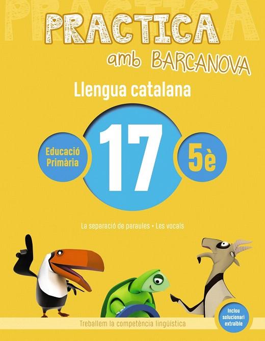 PRACTICA AMB BARCANOVA. LLENGUA CATALANA 17 | 9788448945183 | Galatea Llibres | Llibreria online de Reus, Tarragona | Comprar llibres en català i castellà online