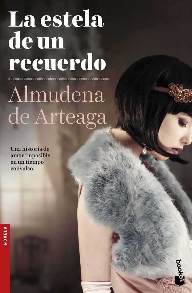 LA ESTELA DE UN RECUERDO | 9788408151678 | DE ARTEAGA, ALMUDENA | Galatea Llibres | Librería online de Reus, Tarragona | Comprar libros en catalán y castellano online