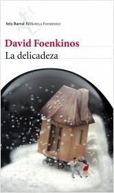 DELICADEZA, LA | 9788432209246 | FOENKINOS, DAVID | Galatea Llibres | Librería online de Reus, Tarragona | Comprar libros en catalán y castellano online