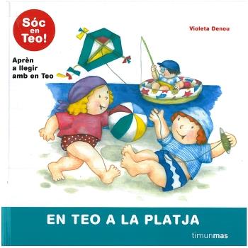 TEO A LA PLATJA | 9788499321578 | DENOU, VIOLETA | Galatea Llibres | Librería online de Reus, Tarragona | Comprar libros en catalán y castellano online