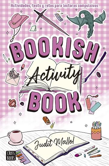 BOOKISH ACTIVITY BOOK | 9788408319276 | MALLOL, JUDIT | Galatea Llibres | Librería online de Reus, Tarragona | Comprar libros en catalán y castellano online