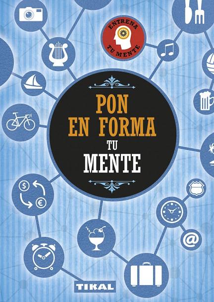 PON EN FORMA TU MENTE | 9788499284224 | VARIOS AUTORES | Galatea Llibres | Librería online de Reus, Tarragona | Comprar libros en catalán y castellano online