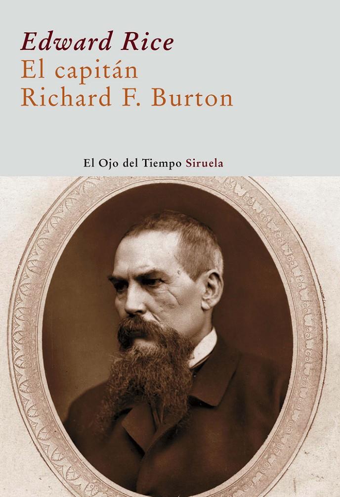 CAPITÁN RICHARD FRANCIS BURTON | 9788498412956 | RICE, EDWARD | Galatea Llibres | Librería online de Reus, Tarragona | Comprar libros en catalán y castellano online