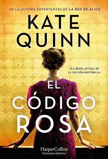 EL CÓDIGO ROSA | 9788491397496 | QUINN, KATE | Galatea Llibres | Llibreria online de Reus, Tarragona | Comprar llibres en català i castellà online