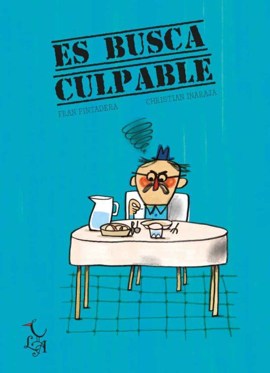 ES BUSCA CULPABLE | 9788412239201 | INARAJA, CHRISTIAN | Galatea Llibres | Librería online de Reus, Tarragona | Comprar libros en catalán y castellano online