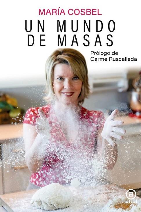 UN MUNDO DE MASAS | 9788446051923 | COSBEL, MARIA / RUSCALLEDA, CARME | Galatea Llibres | Llibreria online de Reus, Tarragona | Comprar llibres en català i castellà online