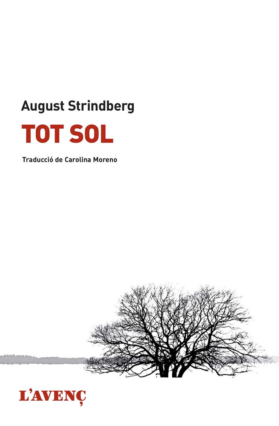 TOT SOL | 9788488839923 | STRINDBERG, AUGUST | Galatea Llibres | Librería online de Reus, Tarragona | Comprar libros en catalán y castellano online