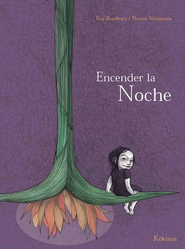 ENCENDER LA NOCHE | 9788416126156 | BRADBURY, RAY | Galatea Llibres | Librería online de Reus, Tarragona | Comprar libros en catalán y castellano online