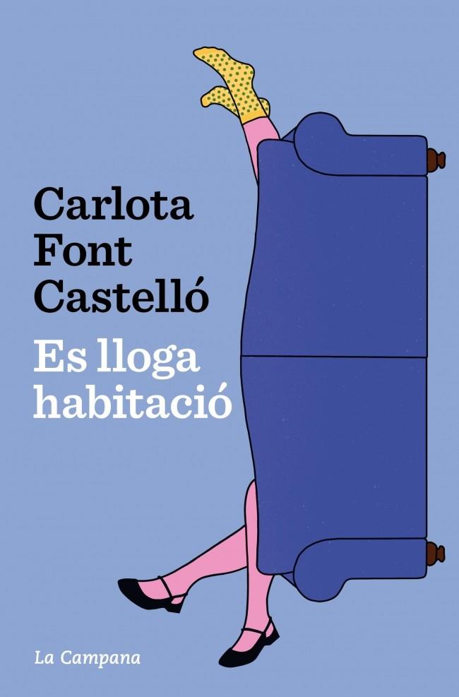 ES LLOGA HABITACIÓ | 9788419836762 | FONT CASTELLÓ, CARLOTA | Galatea Llibres | Llibreria online de Reus, Tarragona | Comprar llibres en català i castellà online