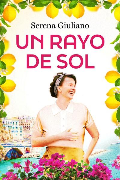 UN RAYO DE SOL | 9788408289821 | GIULIANO, SERENA | Galatea Llibres | Librería online de Reus, Tarragona | Comprar libros en catalán y castellano online
