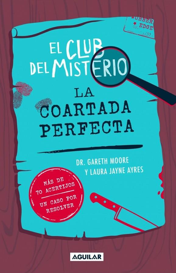 EL CLUB DEL MISTERIO 2 - LA COARTADA PERFECTA | 9788403526426 | MOORE, GARETH | Galatea Llibres | Llibreria online de Reus, Tarragona | Comprar llibres en català i castellà online