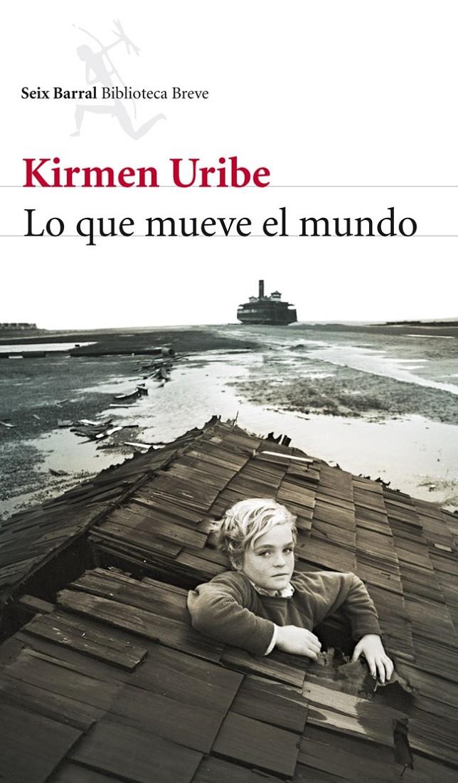 LO QUE MUEVE EL MUNDO | 9788432215476 | URIBE, KIRMEN | Galatea Llibres | Librería online de Reus, Tarragona | Comprar libros en catalán y castellano online