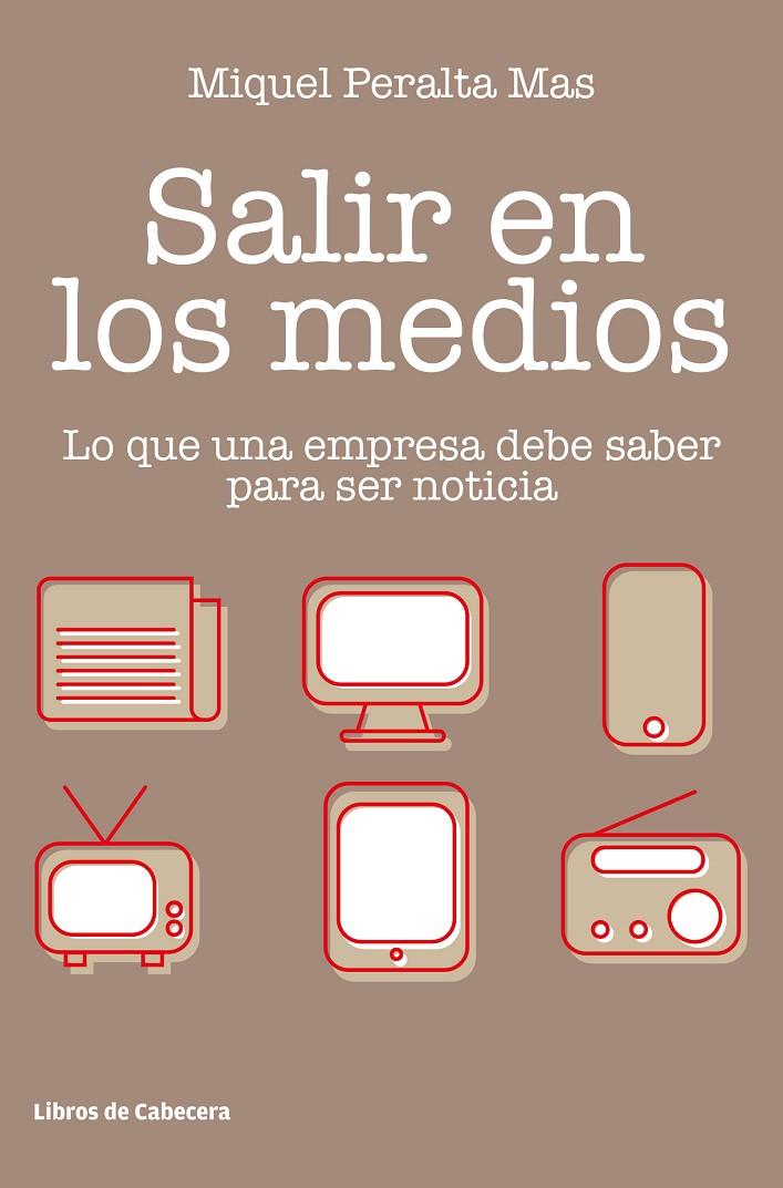 SALIR EN LOS MEDIOS | 9788412067552 | PERALTA MAS, MIQUEL | Galatea Llibres | Librería online de Reus, Tarragona | Comprar libros en catalán y castellano online