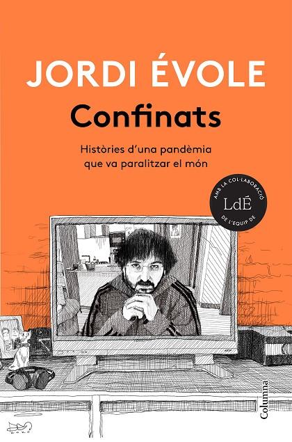 CONFINATS | 9788466426916 | ÉVOLE, JORDI | Galatea Llibres | Llibreria online de Reus, Tarragona | Comprar llibres en català i castellà online