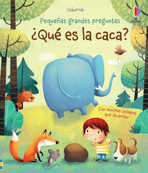 QUE ES LA CACA? | 9781474931137 | DAYNES, KATIE | Galatea Llibres | Librería online de Reus, Tarragona | Comprar libros en catalán y castellano online