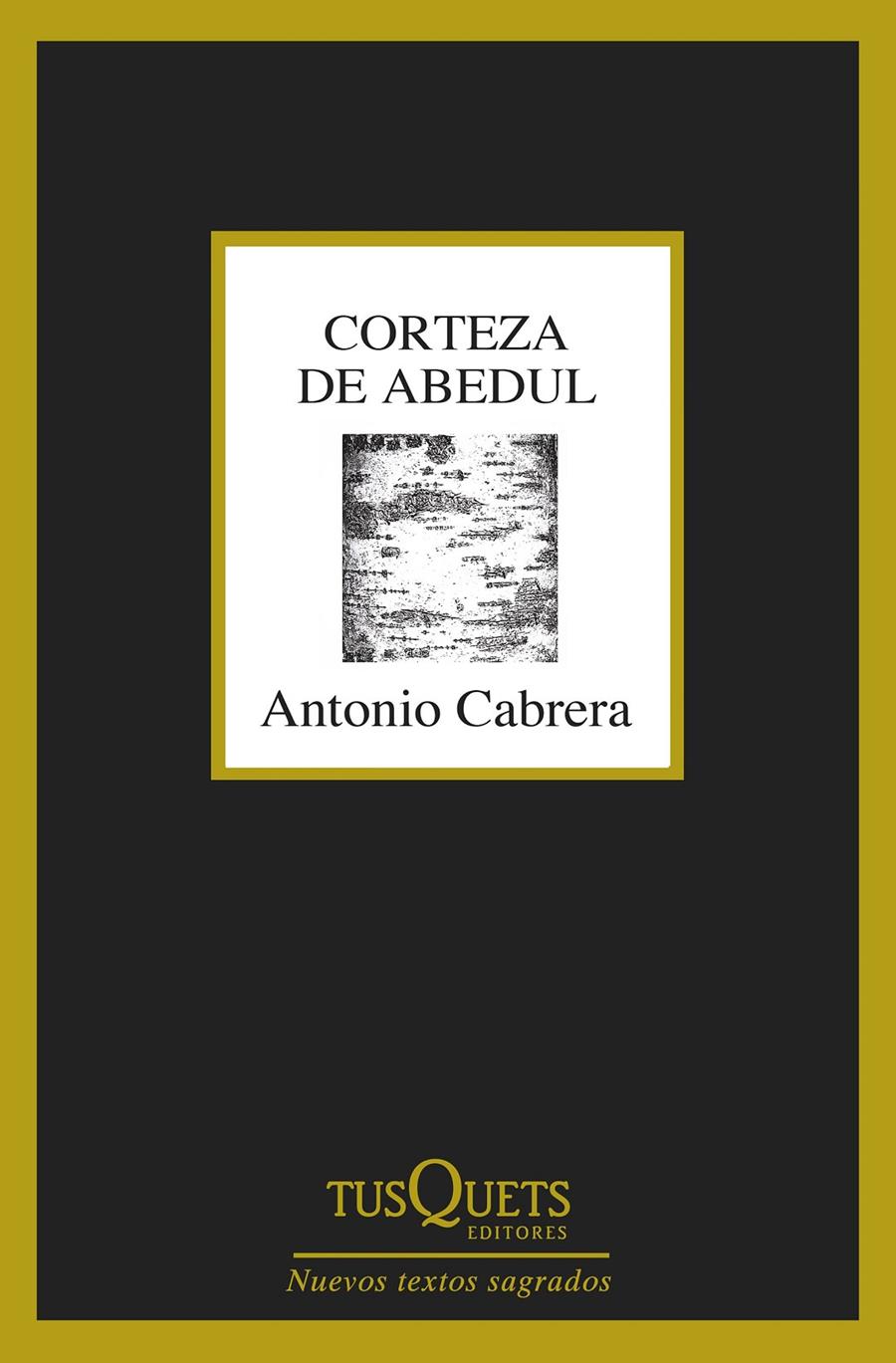 CORTEZA DE ABEDUL | 9788490662892 | CABRERA, ANTONIO | Galatea Llibres | Librería online de Reus, Tarragona | Comprar libros en catalán y castellano online